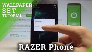 How to Change Wallpaper on RAZER Phone  Get Custom Wallpaper HardResetInfo [upl. by Rimahs43]