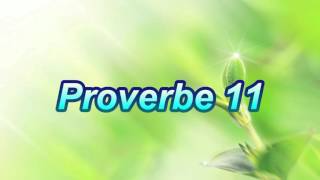 Proverbe 11 [upl. by Zeke646]