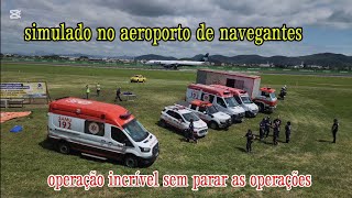 treinamento simulado aeroporto de navegantes bombeiros samu em meio ao movimento pouso e decolagem [upl. by Dardani]