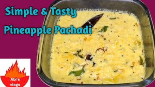 Kerala Style Pineapple PachadiYummy Pachadi😋സദ്യ സ്പെഷ്യൽ ♥️abisvlogs9092 [upl. by Wivina514]