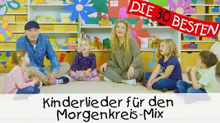 Kinderlieder für den MorgenkreisMix  Kinderlieder zum Mitsingen und Bewegen [upl. by Oirramed]