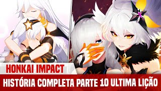 HISTÓRIA COMPLETA HONKAI IMPACT 3rd  O RETORNO DA HERRSCHER DO VAZIO [upl. by Nannie755]