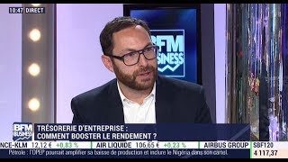 Comment booster le rendement de sa trésorerie d’entreprise [upl. by Oilicec824]