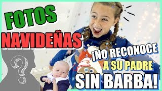 ¡No RECONOCE a su PADRE sin BARBA 😱  PRIMERAS FOTOS NAVIDEÑAS 🎄 CON WILLIAM 👶🏻  PRE  VLOGMAS [upl. by Clarence]