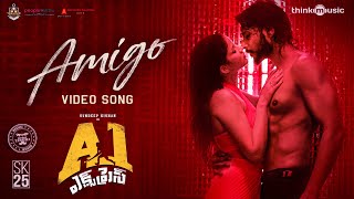 A1 Express  Amigo Video Song  Sundeep Kishan Lavanya Tripathi  Hiphop Tamizha [upl. by Kelda]