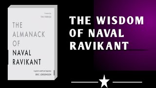 the Almanack of naval ravikant book consise summary wealth finanicalfreedom happinessaudiobook [upl. by Kirshbaum216]