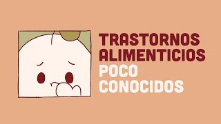 11 Trastornos Alimenticios Poco Conocidos  Psych2Go [upl. by Ocirema]