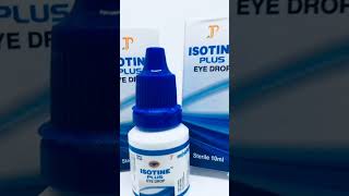 Isotine plus Eye drops shorts short shortvideo bpharma viral doctors medical knowledge [upl. by Assital]