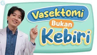 Vasektomi Bikin Impoten Cek Faktanya [upl. by Pembroke707]