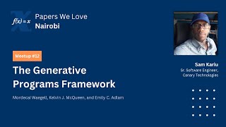 Meetup 12 Generative Programs Framework  Review by Sam Kariu [upl. by Tirrell]