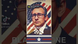 VOTE BLACKSTONE 2024  “You Won’t Regret It” Propaganda ￼ [upl. by Llehcnom]