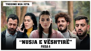 Tregime Nga Jeta  Nusja E Vështirë Pjesa 4 [upl. by Krystyna]