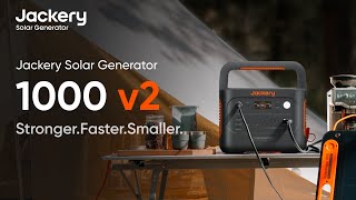 Stronger Faster Smaller  Jackery Solar Generator 1000 v2 [upl. by Grimbald]