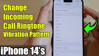 iPhone 14s14 Pro Max How to Change Incoming Call Ringtone Vibration Pattern [upl. by Goggin]