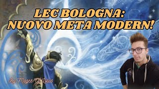 💥​💫LEC Bologna Modern top8 con solo soprese e tanti mazzi spicy I nuovi mazzi dominanti💥​💫 [upl. by Medwin]