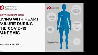 HeartWise Webinar Living with Heart Failure During the COVID19 Pandemic [upl. by Orianna]