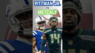 🚨Pittman Jr Vs Metcalf🚨 nfl fantasy football sports fantasyfootball reelsinstagram [upl. by Brightman]