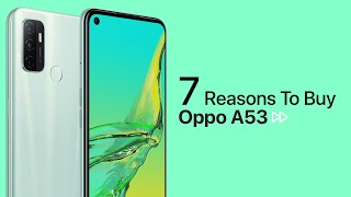 7 Reasons to Buy the Oppo A53  Best Oppo A series Smartphone [upl. by Luebke]