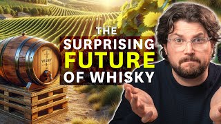 How Wine is DISRUPTING the Whisky Industry [upl. by Charry]