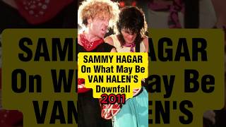 Sammy Hagar Talks Van Halen Fatal Flaw eddievanhalen classicrock rockandroll [upl. by Ainesej106]