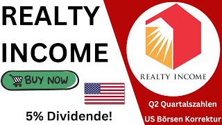 Realty Income Aktie nach den EARNINGS Noch kaufenswert  Aktienmarkt im Korrekturmodus  O Stock [upl. by Kosey942]