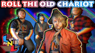 Roll the Old Chariot Sea Shanty  Acapella Cover Song  LNL Covers [upl. by Hollinger]