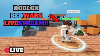 🔴Roblox Bedwars LIVE With Viewers And More [upl. by Aterg]