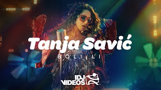 TANJA SAVIC  BOLI LI OFFICIAL VIDEO [upl. by Dru]