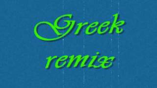 greek remix [upl. by Courtenay]