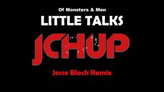 Of Monsters amp Men  Little Talks Remix 2023 Jesse Bloch Bootleg HYPER TECHNO  DANCE EDM  TIKTOK [upl. by Remled]