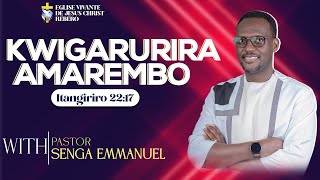 KWIGARURIRA AMAREMBO With Pastor SENGA Emmanuel Day 3 [upl. by Shepard]