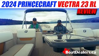 2024 Princecraft Vectra 23 RL boatreview [upl. by Enitsed617]