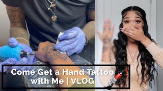 Come Get A Hand Tattoo with Me  Tattoo Vlog [upl. by Caputto]