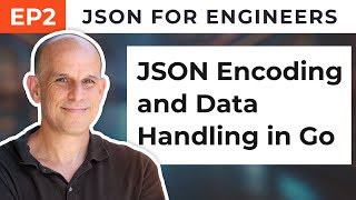 Exploring JSON Encoding and Data Handling in Go [upl. by Garges374]