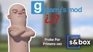 PROBE Por Primera Vez Garry´s Mod 2Review Y Gameplay De Sampbox [upl. by Sirc]