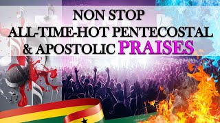 Hot Ghana Pentecostal and Apostolic Praises [upl. by Chapell]