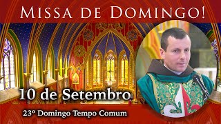 Missa de Domingo  23º Domingo do Tempo Comum Deixe suas intenções [upl. by Paryavi728]