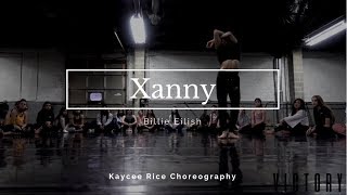 Xanny  Billie Eilish  Kaycee Rice Choreography [upl. by Sarita213]