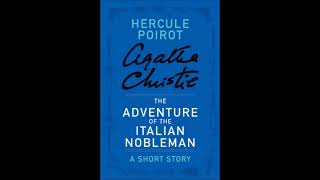 La disavventura di un nobile italiano The Adventure of the Italian Nobleman  Hercule Poirot [upl. by Chancelor]