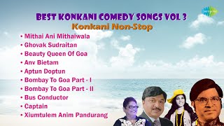 Best Konkani Comedy Songs Vol 3  Goan Katara  Goan Masala Mix Songs  Alfred Rose [upl. by Ahouh]