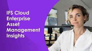 Enterprise Asset Management Insights in IFS Cloud  Demo [upl. by Cirre]