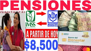 ADIOS PENSIÓN RAQUITICA IMSS ISSSTE NO MAS 3000 MÍNIMA 8500 IMSS ISSSTE PENSIONADOS JUBILADOS [upl. by Pardoes331]