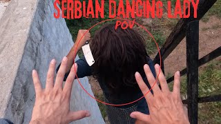 Serbian Dancing Lady vs Parkour pov in Pakistan [upl. by Strephon969]