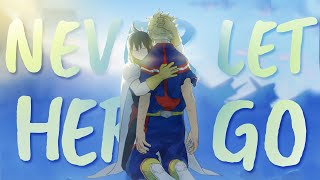 Heroes vs League of Villains「AMV」Never Let Her Go Feat Project Vela [upl. by Sheela]