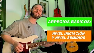 Arpegios básicos que todo guitarrista amateur y profesional debería saber tocar [upl. by Yerga]