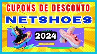 NETSHOES CUPOM de DESCONTO  CUPOM TÊNIS NETSHOES PROMOÇÃO CUPOM NETSHOES PRIMEIRA COMPRA [upl. by Germain]