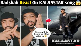 Badshah React On KALAASTAR song Yo yo honey singh vs badshah controversy kalaastar Song Update [upl. by Astera]