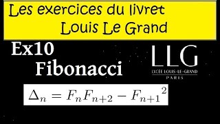 LLG Ex10 Fibonacci  Pour se préparer pour une prépa scientifique [upl. by Downe]