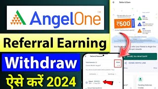 Angel One Referral Reward Withdrawal Direct Bank Me  Stock Market Referral Reward Withdrawal [upl. by Elocel]