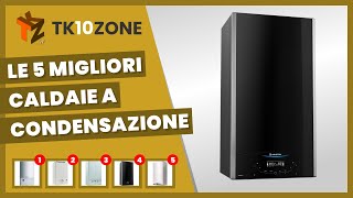 Le 5 migliori caldaie a condensazione [upl. by Xyla]